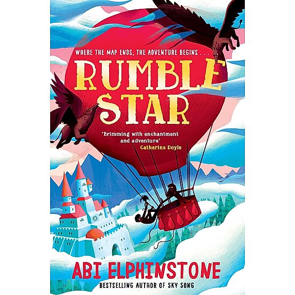 Rumblestar / The Unmapped Chronicles Bd.1, Abi Elphinstone