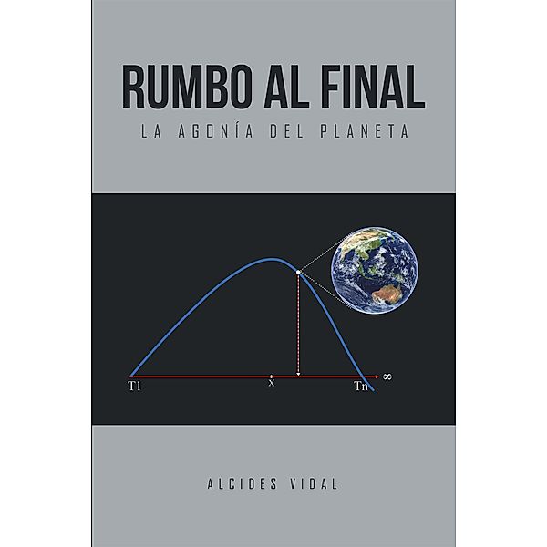 Rumbo Al Final, Alcides Vidal