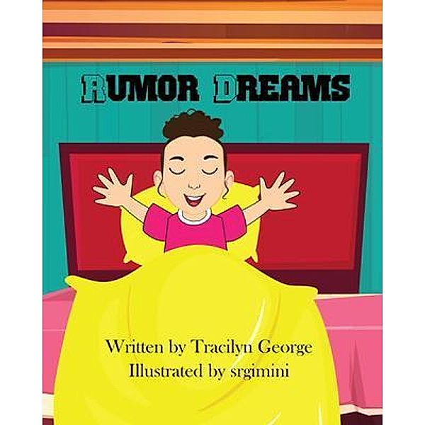 Rumer Dreams, Tracilyn George