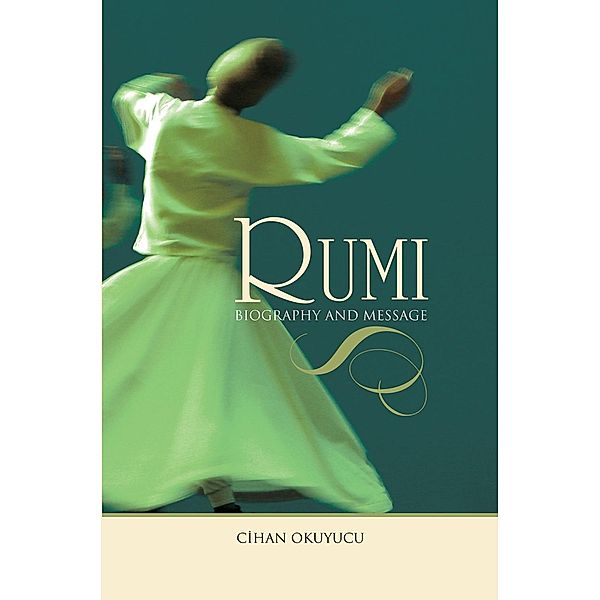 Rumi, Cihan Okuyucu