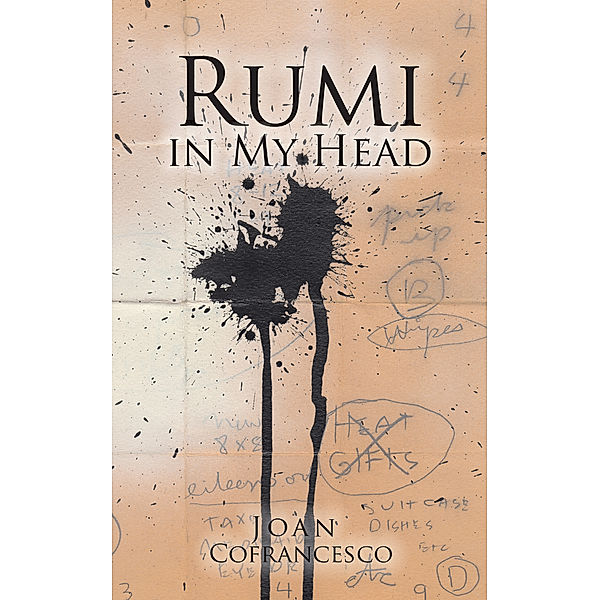 Rumi in My Head, Joan Cofrancesco