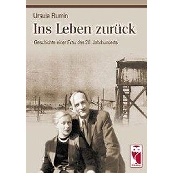 Rumin, U: Ins Leben zurück, Ursula Rumin