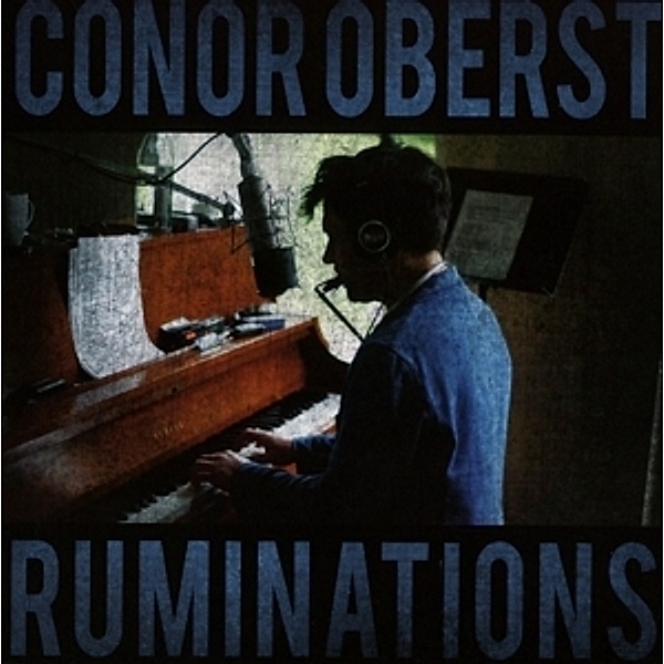 Ruminations, Conor Oberst