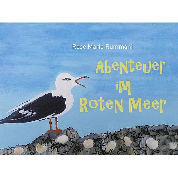 Rummani, R: Abenteuer im Roten Meer, Rose Marie Rummani