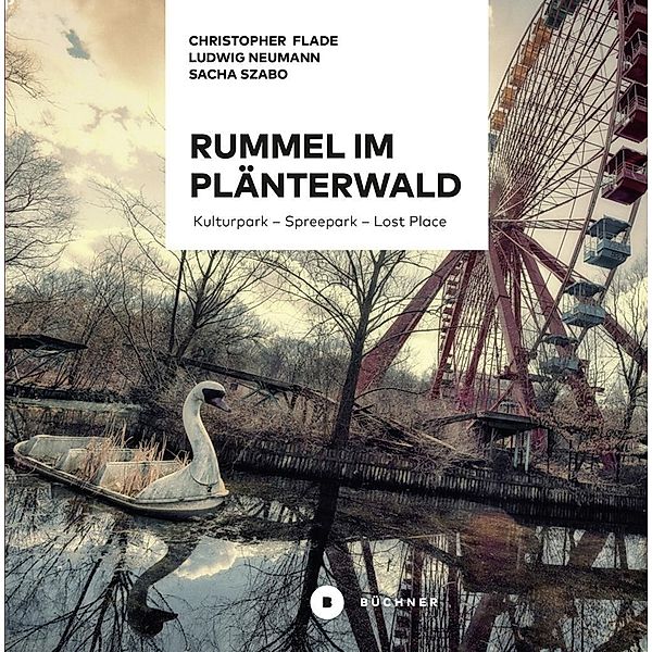 Rummel im Plänterwald, Christopher Flade, Ludwig Neumann, Sacha Szabo