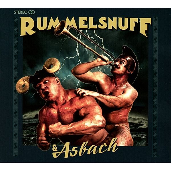 Rummelsnuff & Asbach, Rummelsnuff