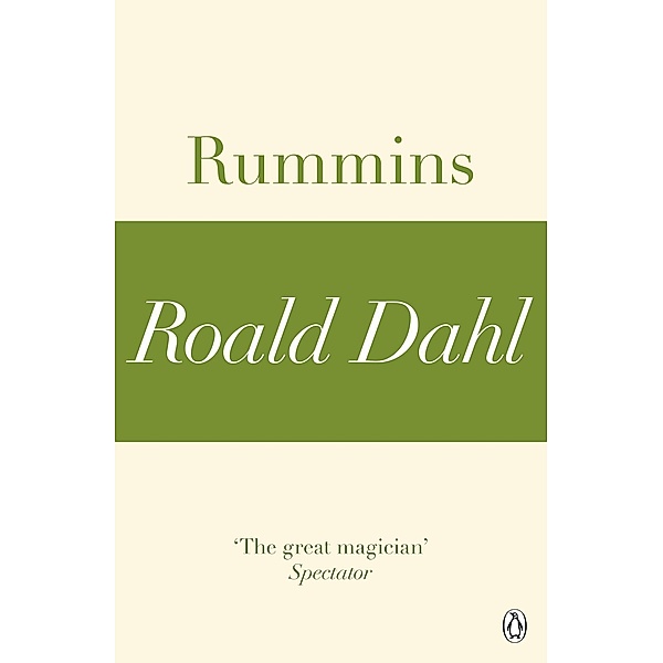 Rummins (A Roald Dahl Short Story), Roald Dahl