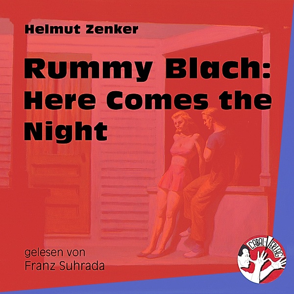 Rummy Blach: Here Comes the Night, Helmut Zenker
