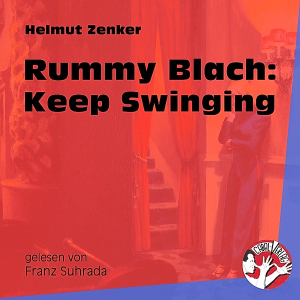 Rummy Blach: Keep Swinging, Helmut Zenker