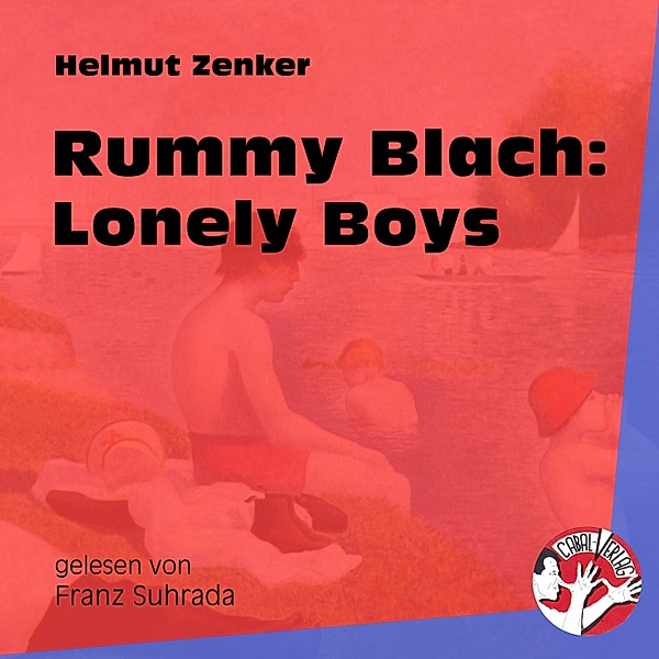 Rummy Blach: Lonely Boys, Helmut Zenker