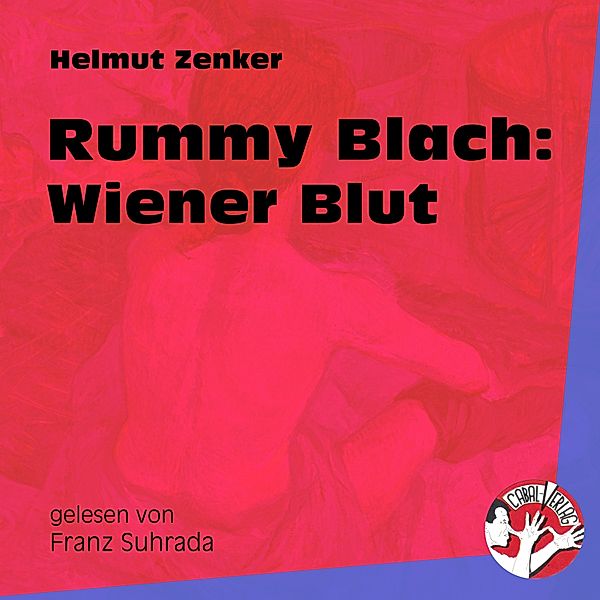 Rummy Blach: Wiener Blut, Helmut Zenker