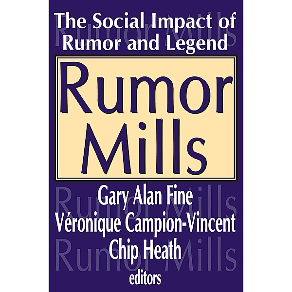 Rumor Mills, Veronique Campion-Vincent
