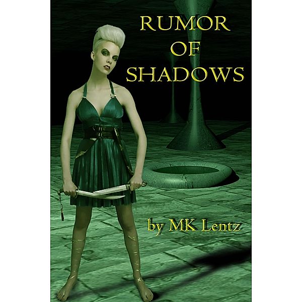 Rumor of Shadows, Mk Lentz