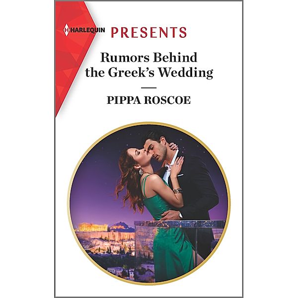 Rumors Behind the Greek's Wedding, Pippa Roscoe
