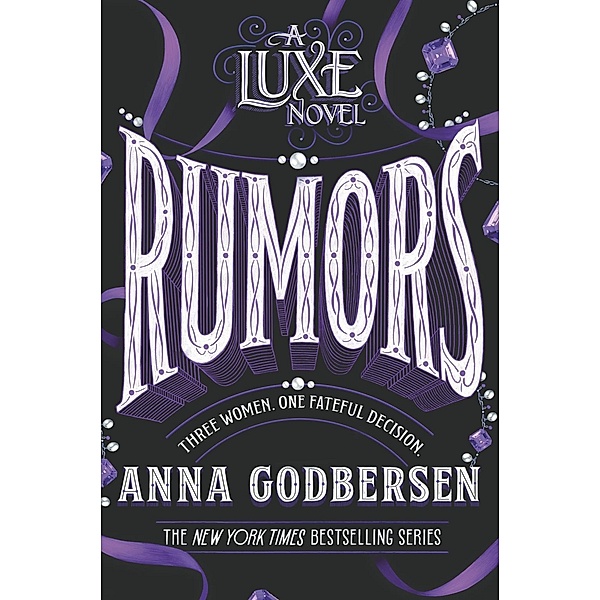 Rumors / Luxe Bd.2, Anna Godbersen