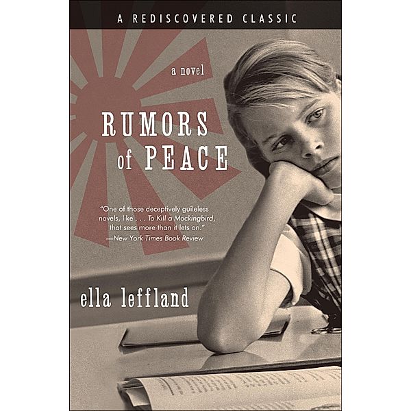 Rumors of Peace, Ella Leffland