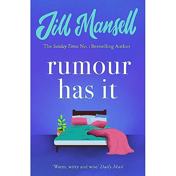 Rumour Has It, Jill Mansell