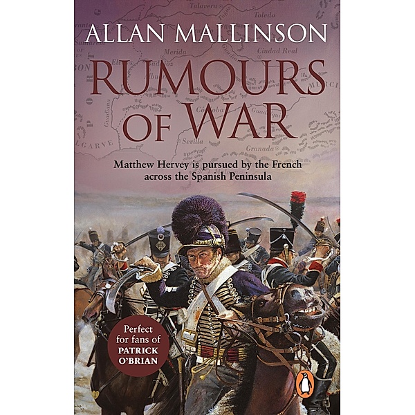 Rumours Of War / Matthew Hervey Bd.6, Allan Mallinson