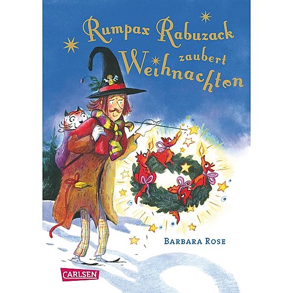 Rumpax Rabuzack zaubert Weihnachten, Barbara Rose