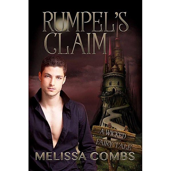 Rumpel's Claim, Melissa Combs