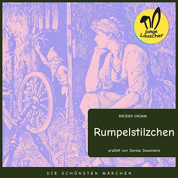 Rumpelstilzchen, Die Gebrüder Grimm