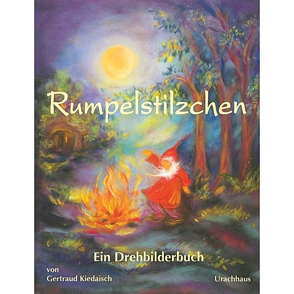 Rumpelstilzchen, Die Gebrüder Grimm, Wilhelm Grimm, Jacob Grimm