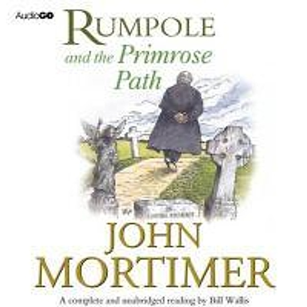 Rumpole and the Primrose Path, John Mortimer