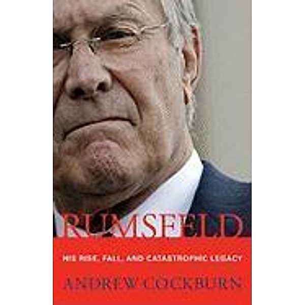 Rumsfeld, Andrew Cockburn