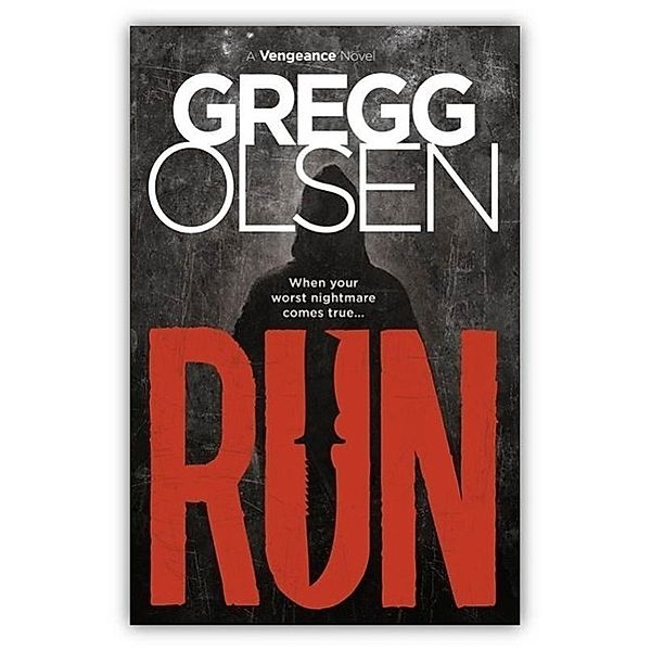 Run, Gregg Olsen