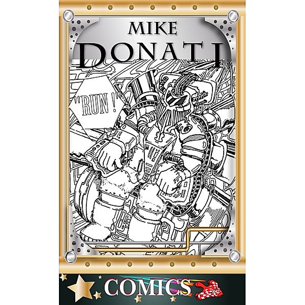 Run !, Mike Donati