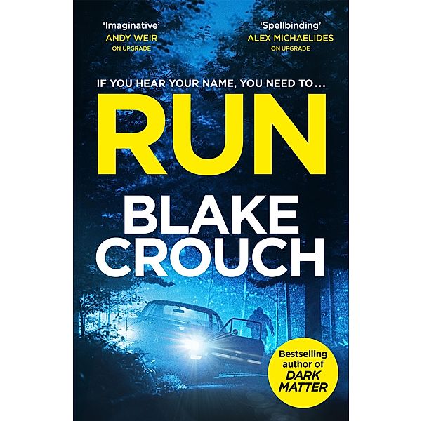 Run, Blake Crouch