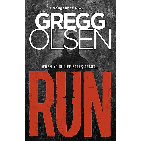 Run, Gregg Olsen