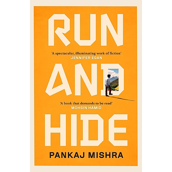Run And Hide, Pankaj Mishra