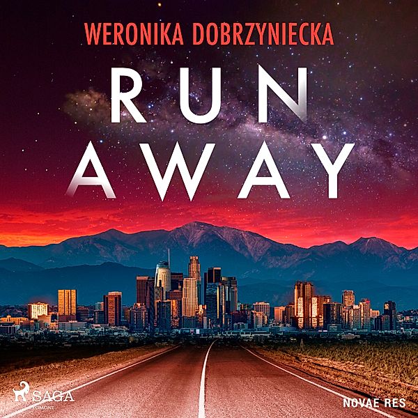 Run Away - 1 - Run Away, Weronika Dobrzyniecka