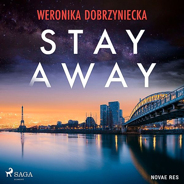 Run Away - 2 - Stay Away, Weronika Dobrzyniecka