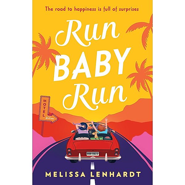 Run Baby Run, Melissa Lenhardt