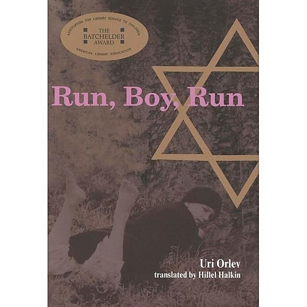 Run, Boy, Run / Clarion Books, Uri Orlev