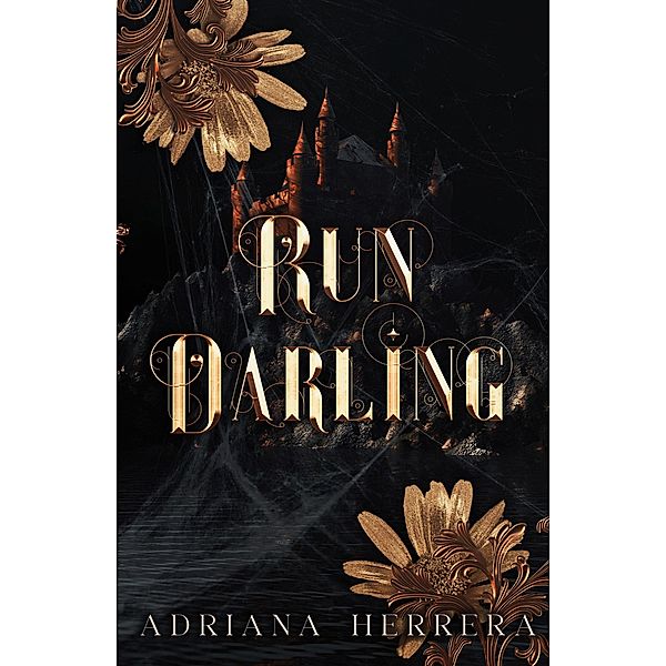 Run Darling (Toy Runners, #3) / Toy Runners, Adriana Herrera