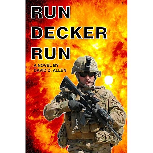 Run Decker Run, David D. Allen