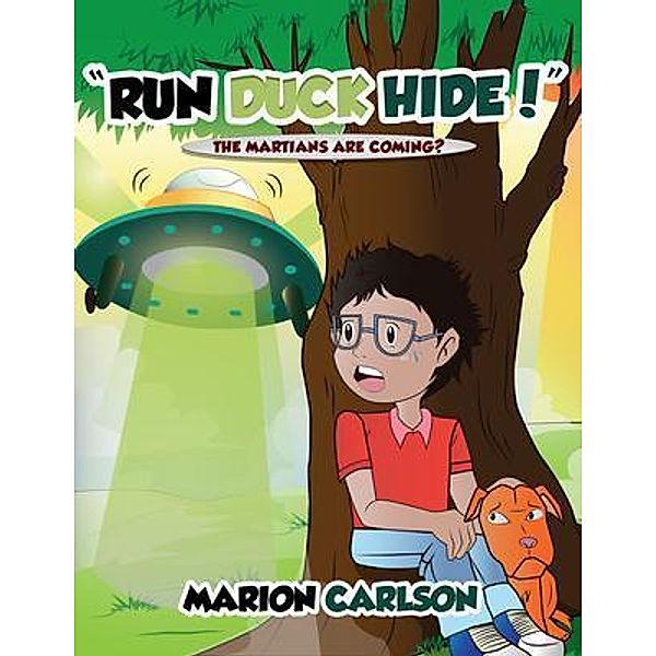 Run Duck Hide!, Marion Carlson