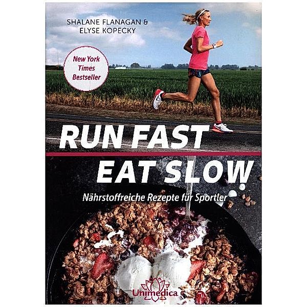 Run Fast Eat Slow, Shalane Flanagan, Elyse Kopecky