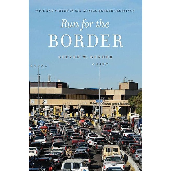 Run for the Border, Steven W. Bender