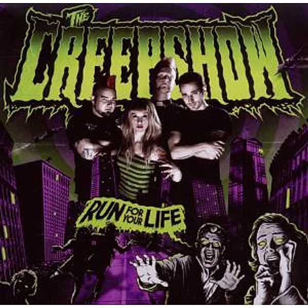 Run For Your Life (2010 Reissue), The Creepshow