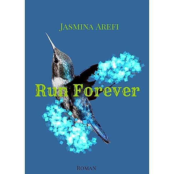 Run Forever, Jasmina Arefi