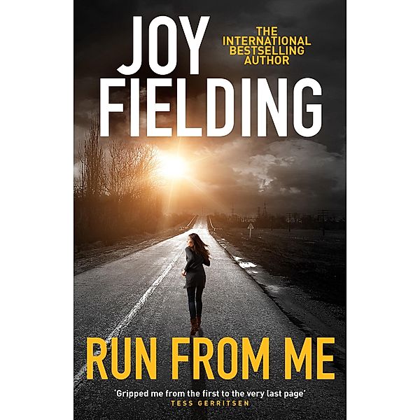 Run From Me, Joy Fielding