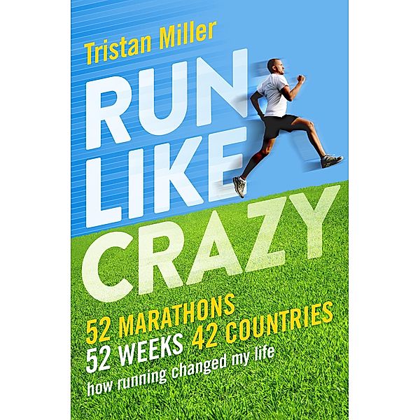 Run Like Crazy, Tristan Miller