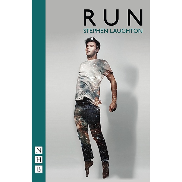 Run (NHB Modern Plays), Stephen Laughton