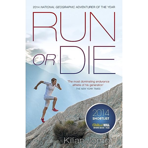 Run or Die, Kilian Jornet Burgada