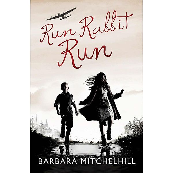 Run Rabbit Run, Barbara Mitchelhill