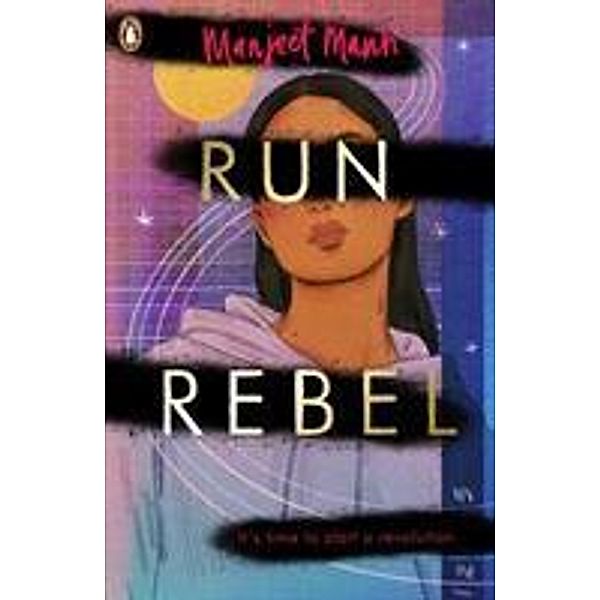 Run, Rebel, Manjeet Mann